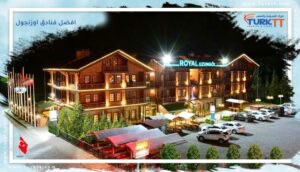 Read more about the article أفضل فنادق اوزنجول